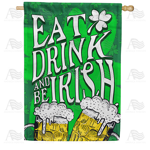 Irish Cheers! Double Sided House Flag