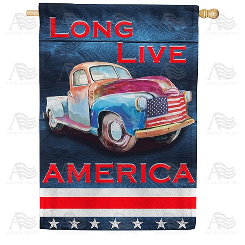 Long Live America Double Sided House Flag
