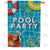 Pool Party Double Sided House Flag