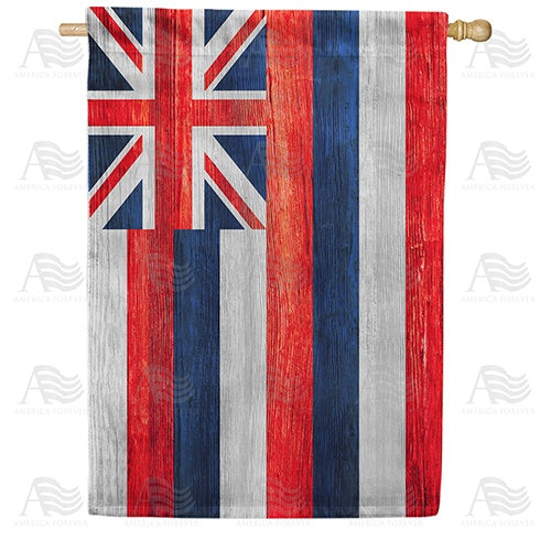 Hawaii State Wood-Style Double Sided House Flag