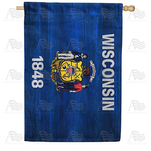 Wisconsin State Wood-Style Double Sided House Flag