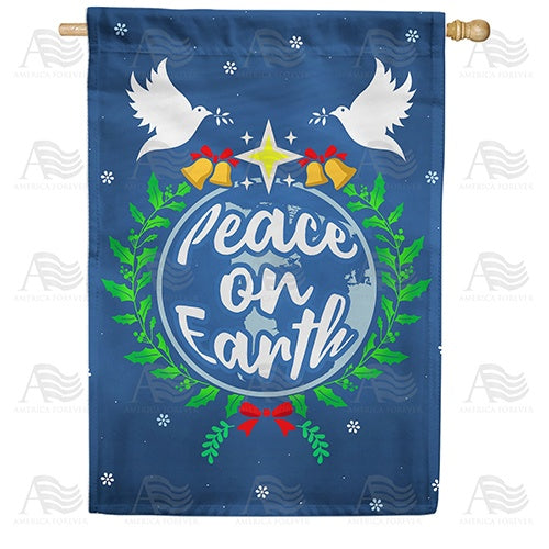 Let There Be Peace On Earth Double Sided House Flag