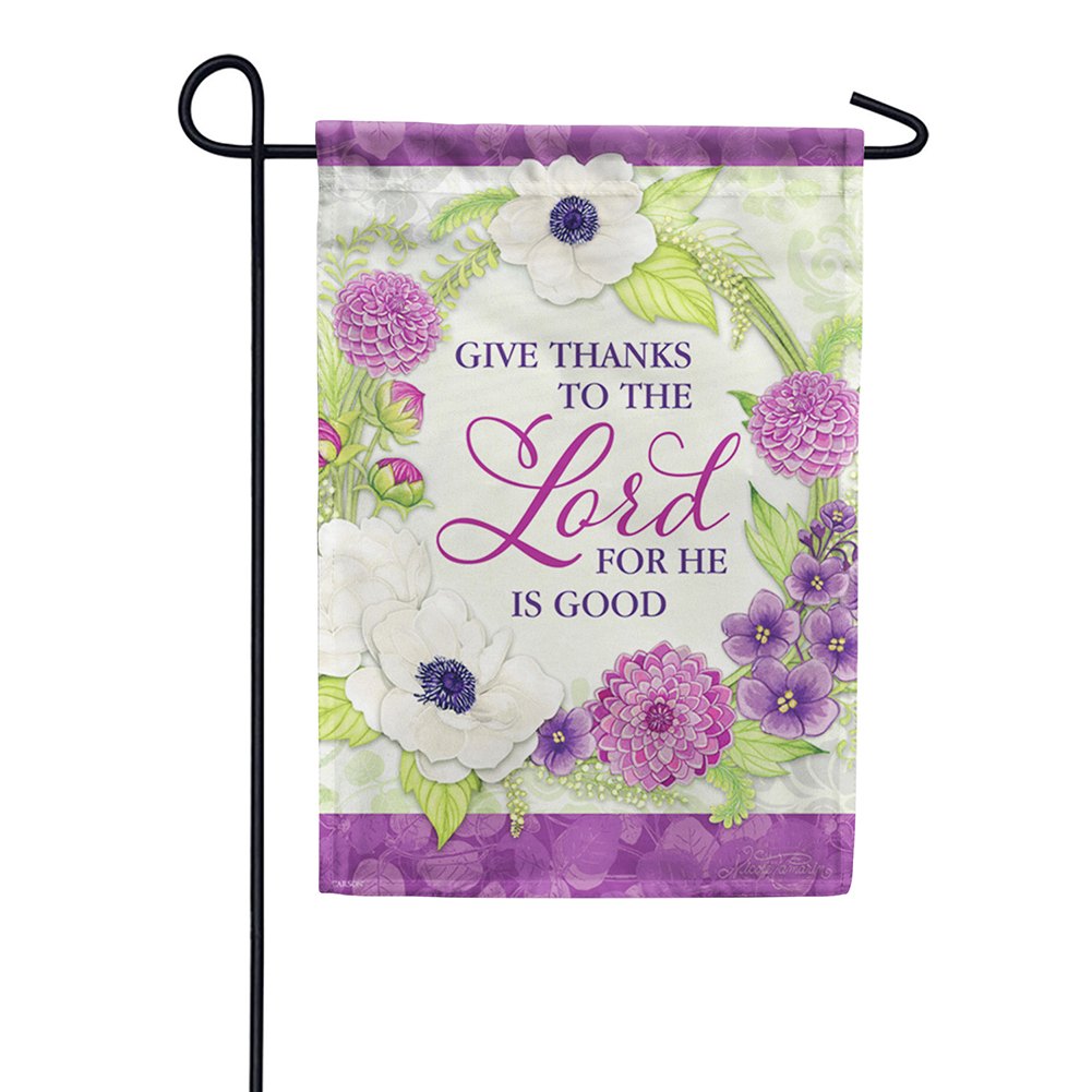 He Is Good Dura Soft Double Sided Garden Flag