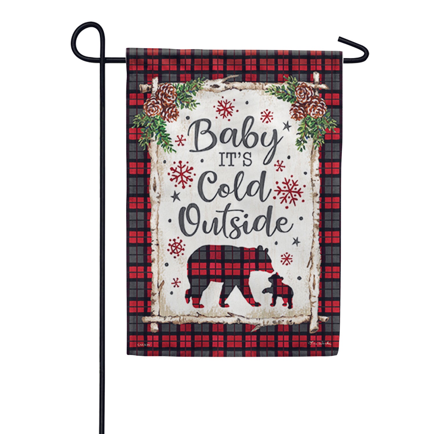 Baby It's Cold Garden Flag