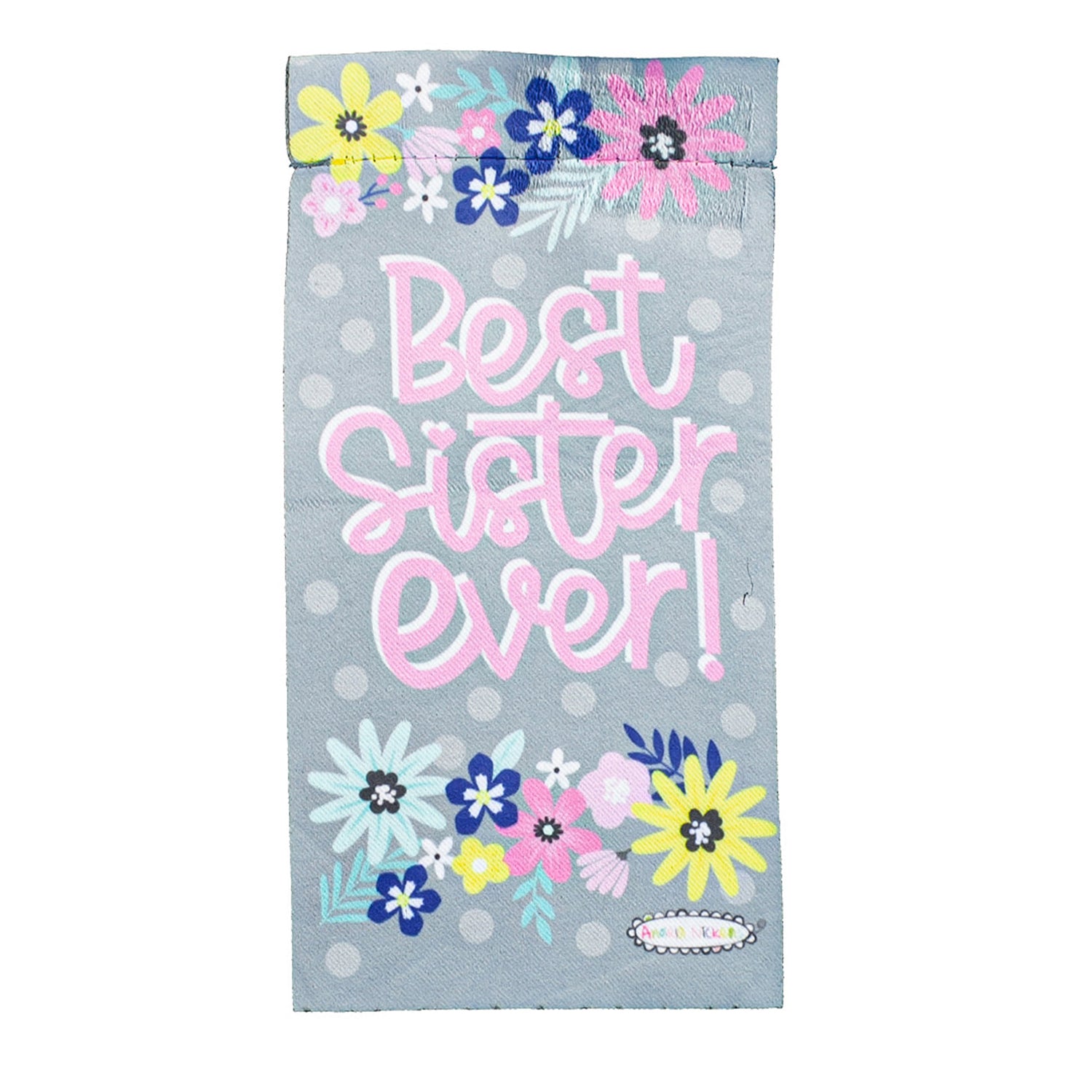 Evergreen Best Sister Ever Mini Flag with Stand