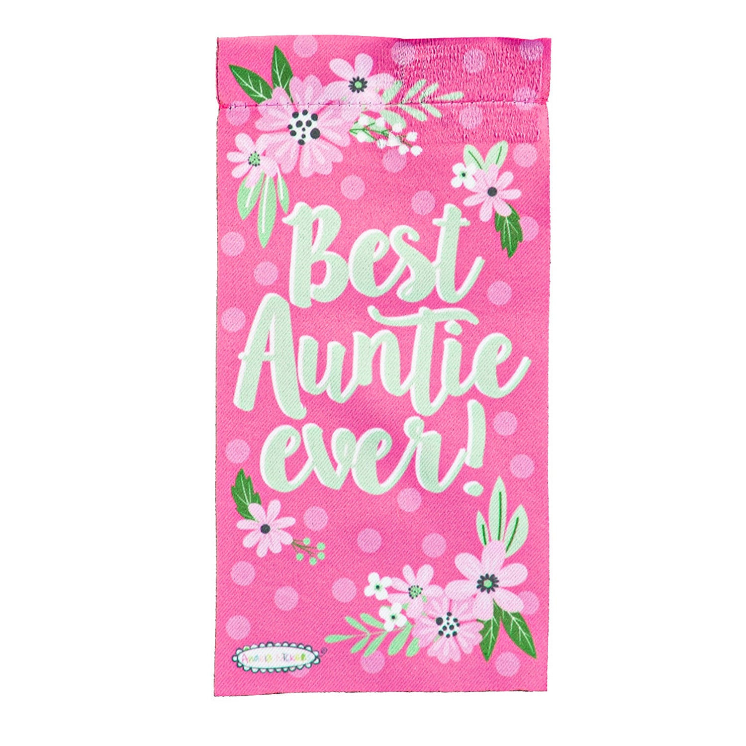 Evergreen Best Auntie Ever Mini Flag with Stand