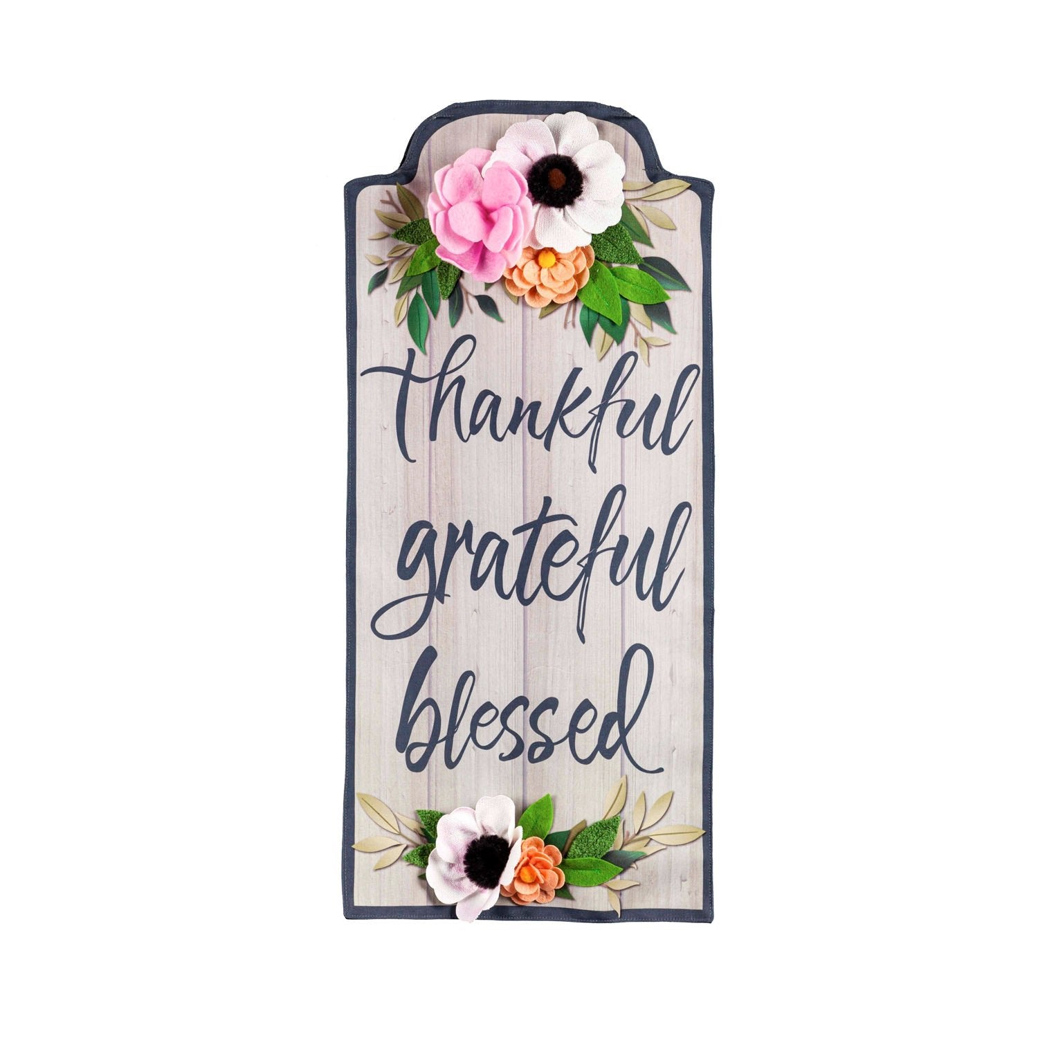 Thankful Grateful Blessed Floral Everlasting Impressions Textile Decor