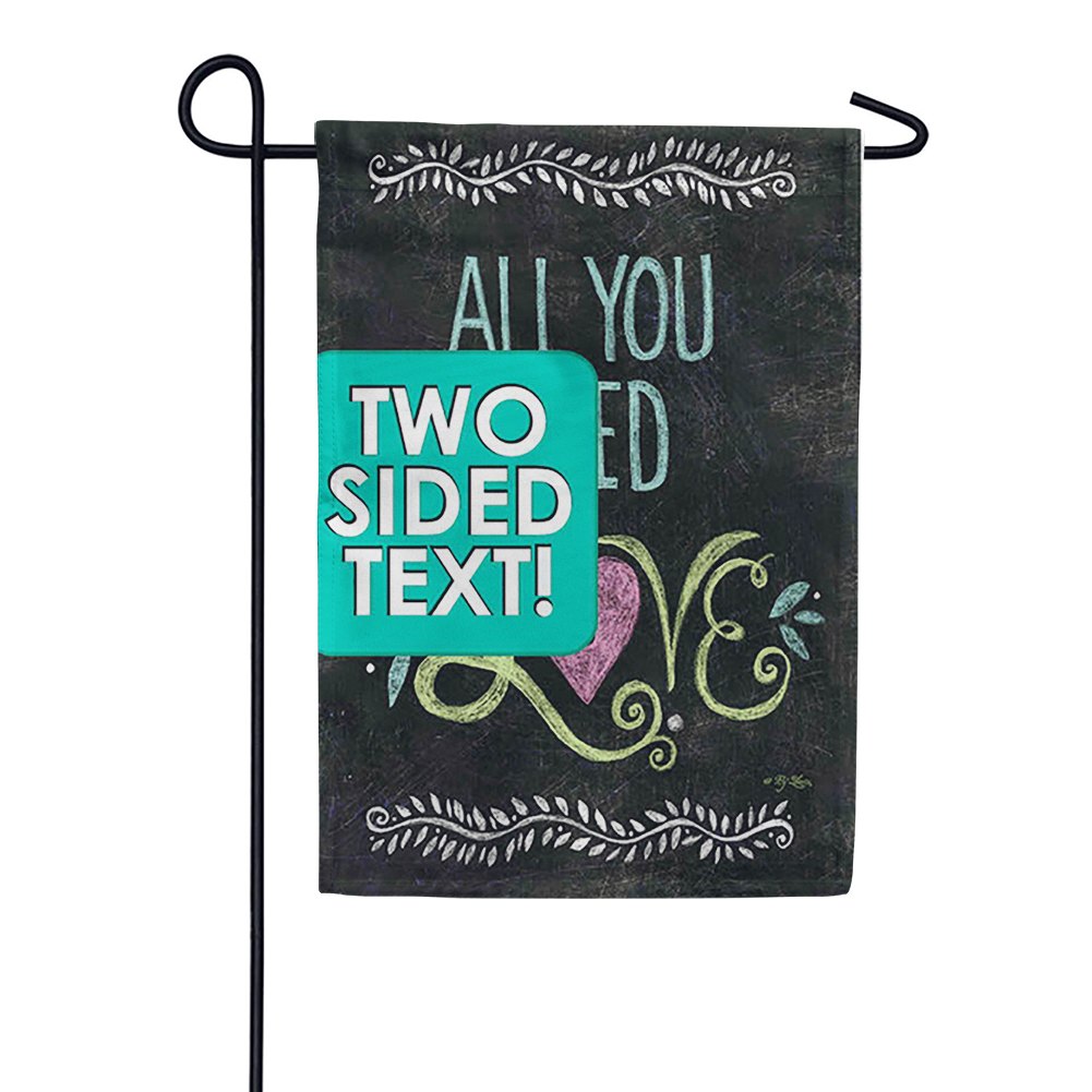 All You Need Is Love Chalkboard Double Sided Garden Flag